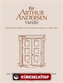 Bir Arthur Andersen Var(dı) Türkiye'de Bağımsız Denetimin Doğuşu ve Yükselişi