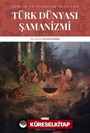 Türk Dünyası Şamanizmi