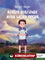 Körler Ülkesinde Ayna Satan Çocuk