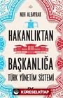 Hakanlıktan Başkanlığa