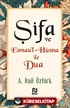 Şifa ve Esmaü'l-Hüsna ile Dua