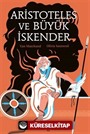 Aristoteles ve Büyük İskender