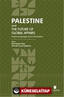 Palestine and the Future of Global Affairs: Power, Language, and Colonialism