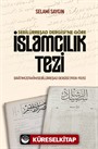 Sebilürreşad Dergisi'ne Göre İslamcılık Tezi