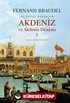 Akdeniz ve Akdeniz Dünyası 1 (Ciltli)