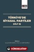 Türkiye'de Siyasal Partiler (Cilt II)