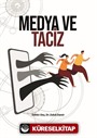 Medya ve Taciz