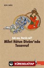 Mihri Hatun Dîvanı'nda Tasavvuf