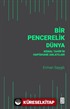 Bir Pencerelik Dünya