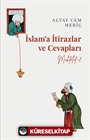 Muhtelif 2 / İslam'a İtirazlar ve Cevapları