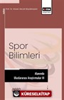 Spor Bilimleri Alanında Uluslararası Araştırmalar III