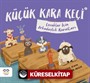 Küçük Kara Keçi 2 / Çocuklar İçin Arkadaşlık Kuralları