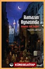 Ramazan Aynasında - Sosyoloji, Tarih, Siyaset