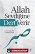 Allah Sevdiğine Dert Verir