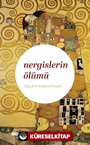 Nergislerin Ölümü