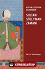 Bostan Çelebi'nin Kaleminden Sultan Süleyman Zamanı