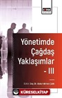 Yönetimde Çağdaş Yaklaşımlar III