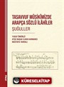 Tasavvuf Mûsikîmizde Arapça Sözlü İlahîler Şuğuller