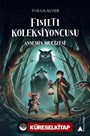 Fısıltı Koleksiyoncusu