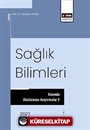 Sağlık Bilimleri Alanında Uluslararası Araştırmalar V