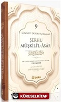 Sünneti Doğru Anlamak - Şerhu Müşkilil Asar (9. Cilt)