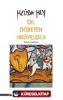 Dil Öğreten Hikayeler 2 (Türkçe - Almanca)