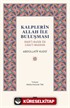 Kalplerin Allah ile Buluşması