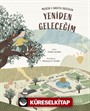 Yeniden Geleceğim