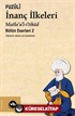 İnanç İlkeleri Matla'u'l-i'tikad / Günümüz Türkçesiyle Bütün Eserleri 2