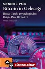 Bitcoin'in Geleceği / İktisat Tarihi Perspektifinden Kripto Para Birimleri