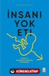 İnsanı Yok Et