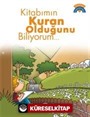 Kitabımın Kur'an Olduğunu Biliyorum