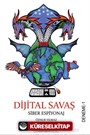 Digital Savaş Siber Espiyonaj