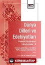 Dünya Dilleri ve Edebiyatları Alanında Uluslararası Araştırmalar-II / International Studies in the Field of World Languages and Literatures