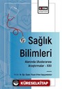 Sağlık Bilimleri Alanında Uluslararası Araştırmalar XXII