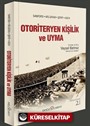 Otoriteryen Kişilik ve Uyma