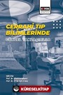 Cerrahi Tıp Bilimlerinde Güncel Yaklaşımlar