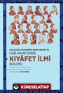 Hocazade Muhammed Rasim Hikmet'in Hab-name'sinde Kıyafet İlmi Bölümü (İnceleme-Metin-Sözlük-Dizin)