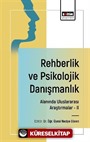 Rehberlik ve Psikolojik Danışmanlık Alanında Uluslararası Araştırmalar II