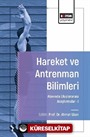 Hareket ve Antrenman Bilimleri Alanında Uluslararası Araştırmalar I