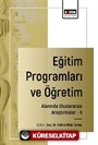 Eğitim Programları ve Öğretim Alanında Uluslararası Araştırmalar-II