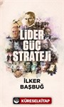 Lider, Güç, Strateji