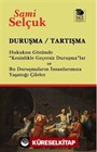 Duruşma - Tartışma