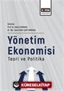 Yönetim Ekonomisi Teori ve Politika