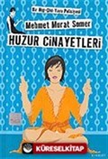 Huzur Cinayetleri