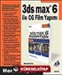 3ds max 6 ile CG Film Yapımı