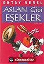 Aslan Gibi Eşekler