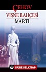 Vişne Bahçesi - Martı