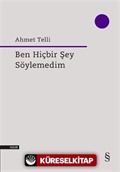 Ben Hiçbir Şey Söylemedim