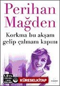 Korkma Bu Akşam Gelip Çalmam Kapını